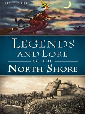 cover image of Legends and Lore of the North Shore
